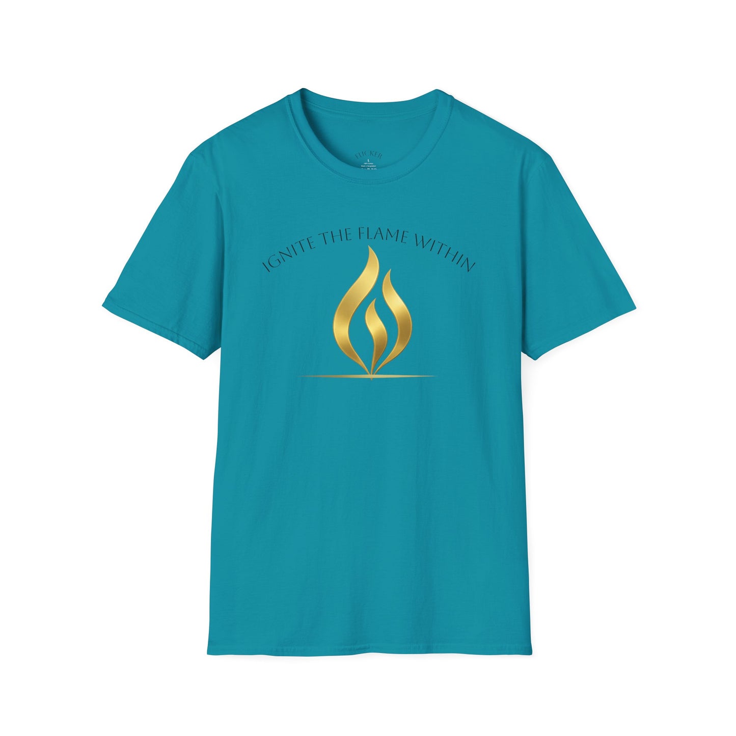 Ignite the Flame Within T-Shirt – Uplifting Quote Tee for Motivation, Self-Expression, Gift for Friends, Spiritual Growth, Everyday Wear